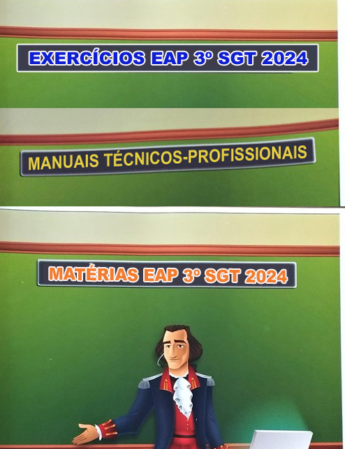 KIT COM 3 APOSTILAS EAP 3º SARGENTO 2024 – MATÉRIAS E EXERCÍCIOS